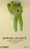 Myriam Laplante – Questo soltanto e nulla più